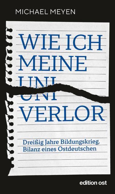 Cover: 9783897933774 | Wie ich meine Uni verlor | Michael Meyen | Taschenbuch | 176 S. | 2023