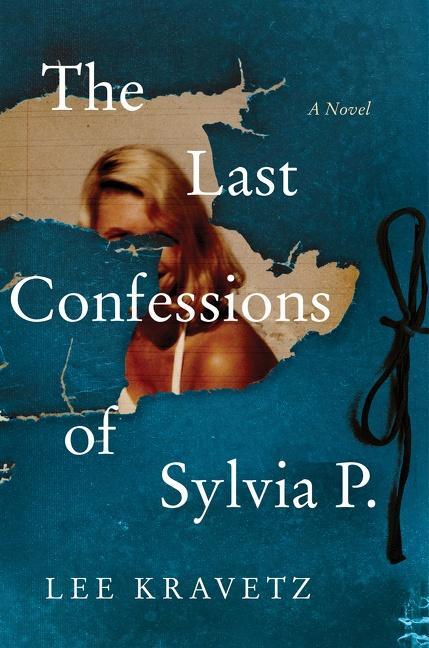 Cover: 9780063139992 | The Last Confessions of Sylvia P. | A Novel | Lee Kravetz | Buch