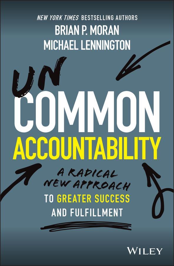 Cover: 9781119764922 | Uncommon Accountability | Brian P Moran (u. a.) | Buch | 208 S. | 2021