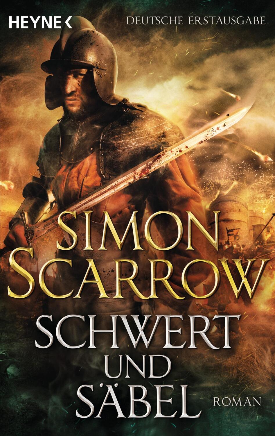 Cover: 9783453471276 | Schwert und Säbel | Simon Scarrow | Taschenbuch | Deutsch | 2015