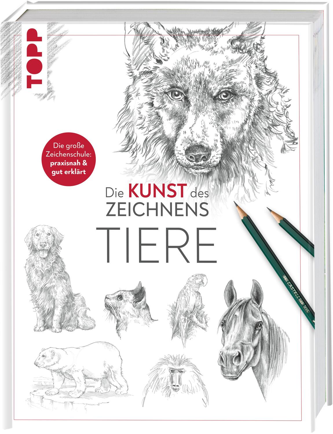 Cover: 9783772447525 | Die Kunst des Zeichnens - Tiere | Frechverlag | Buch | 240 S. | 2020