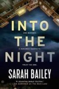 Cover: 9781786494917 | Into the Night | Sarah Bailey | Taschenbuch | Englisch | 2019