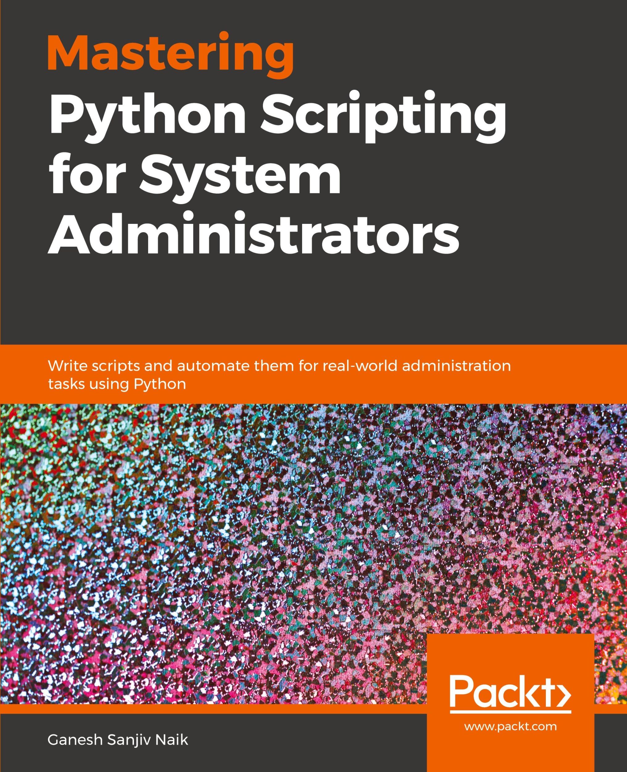 Cover: 9781789133226 | Mastering Python Scripting for System Administrators | Naik | Buch