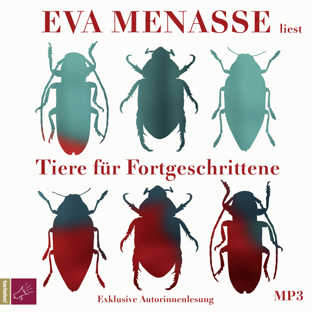 Cover: 9783864847097 | Tiere für Fortgeschrittene, 1 Audio-CD, 1 MP3 | Eva Menasse | Audio-CD