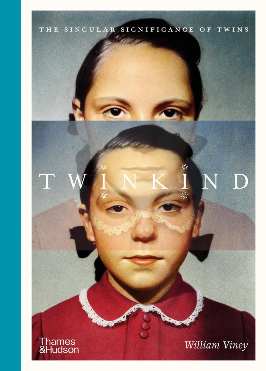 Cover: 9780500026267 | Twinkind | The singular significance of twins | William Viney | Buch