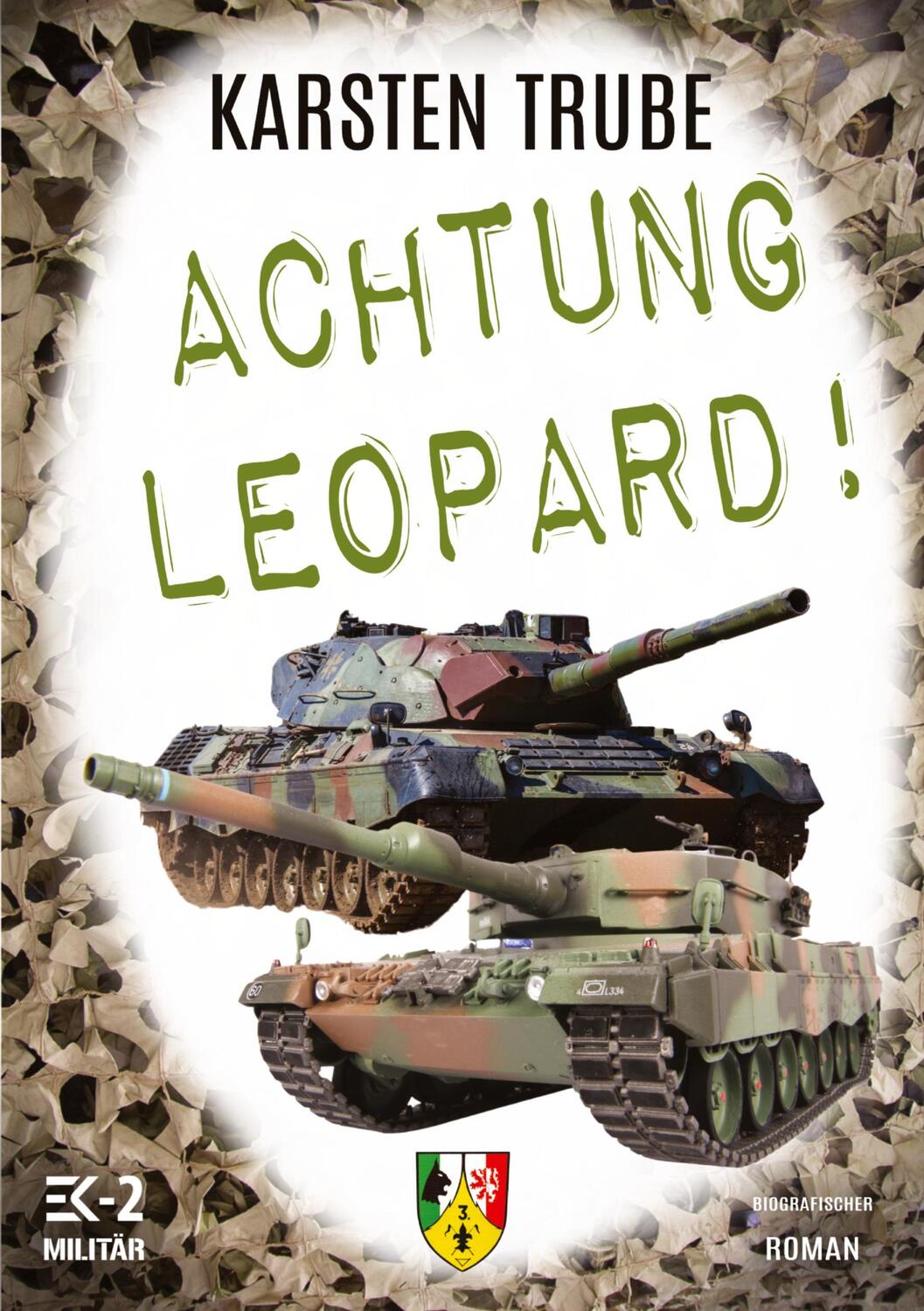 Cover: 9783384237392 | ACHTUNG LEOPARD! | Karsten Trube | Taschenbuch | Paperback | 196 S.