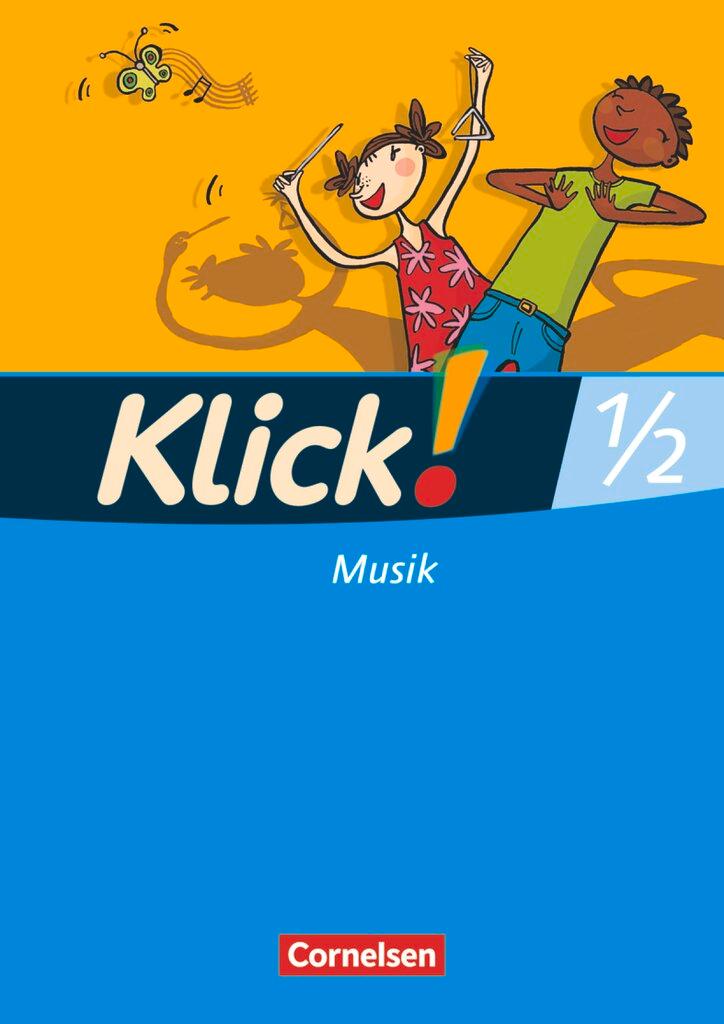 Cover: 9783060820788 | Klick! Musik 1./2. Schuljahr. Schülerbuch. Westliche Bundesländer