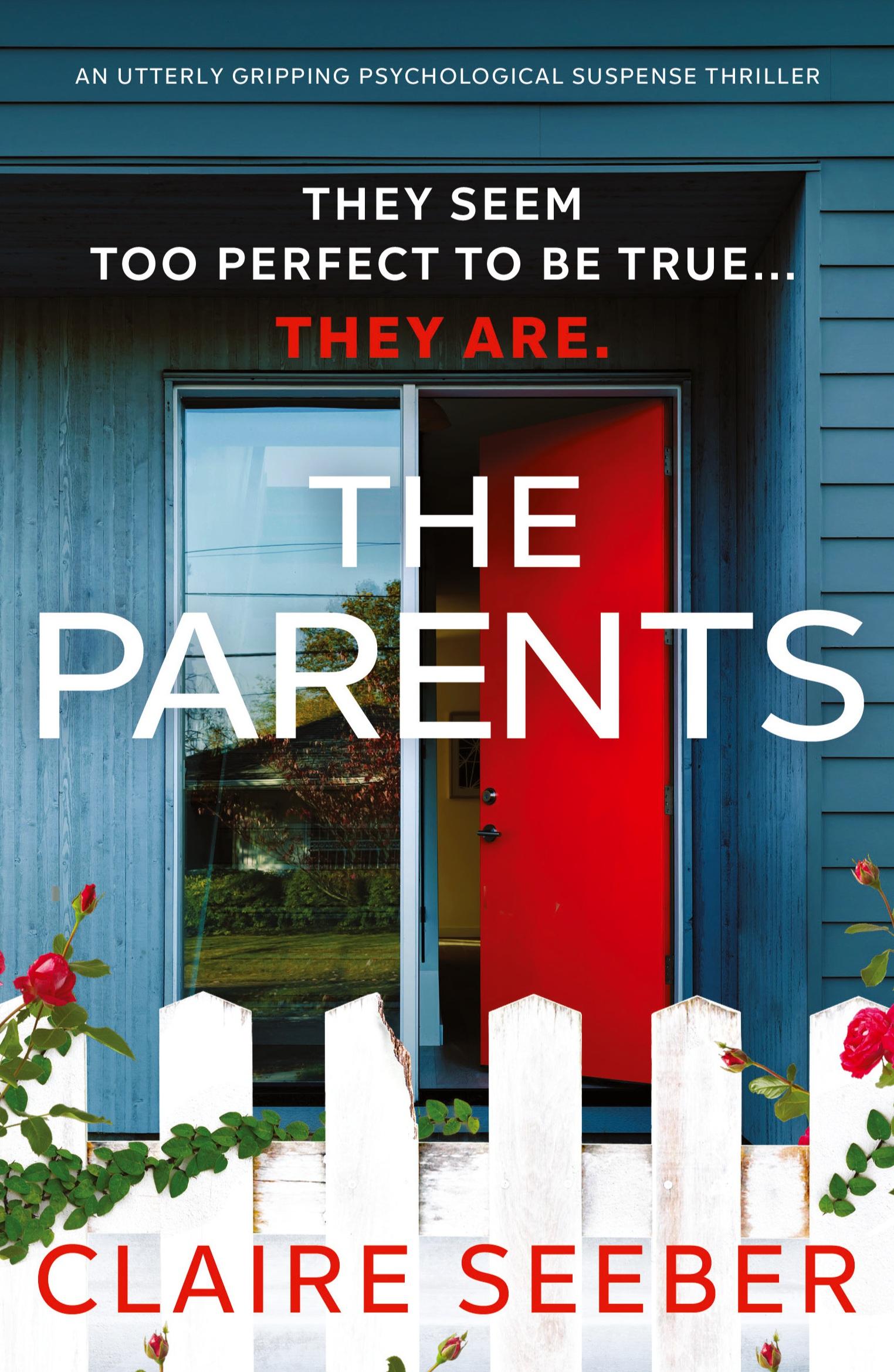 Cover: 9781800196315 | The Parents | An utterly gripping psychological suspense thriller