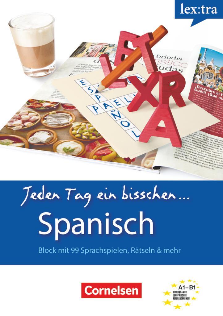 Cover: 9783589019304 | Lextra Spanisch A1-B1 Selbstlernbuch | Jeden Tag ein bisschen Spanisch