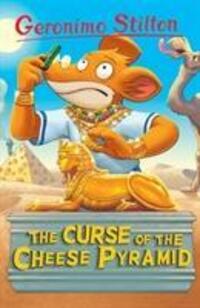 Cover: 9781782263579 | Geronimo Stilton: The Curse of the Cheese Pyramid | Geronimo Stilton