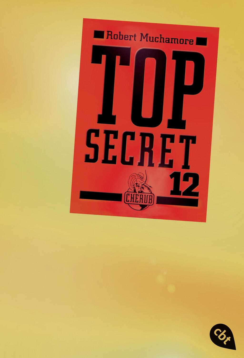 Cover: 9783570308301 | Top Secret 12 - Die Entscheidung | Robert Muchamore | Taschenbuch