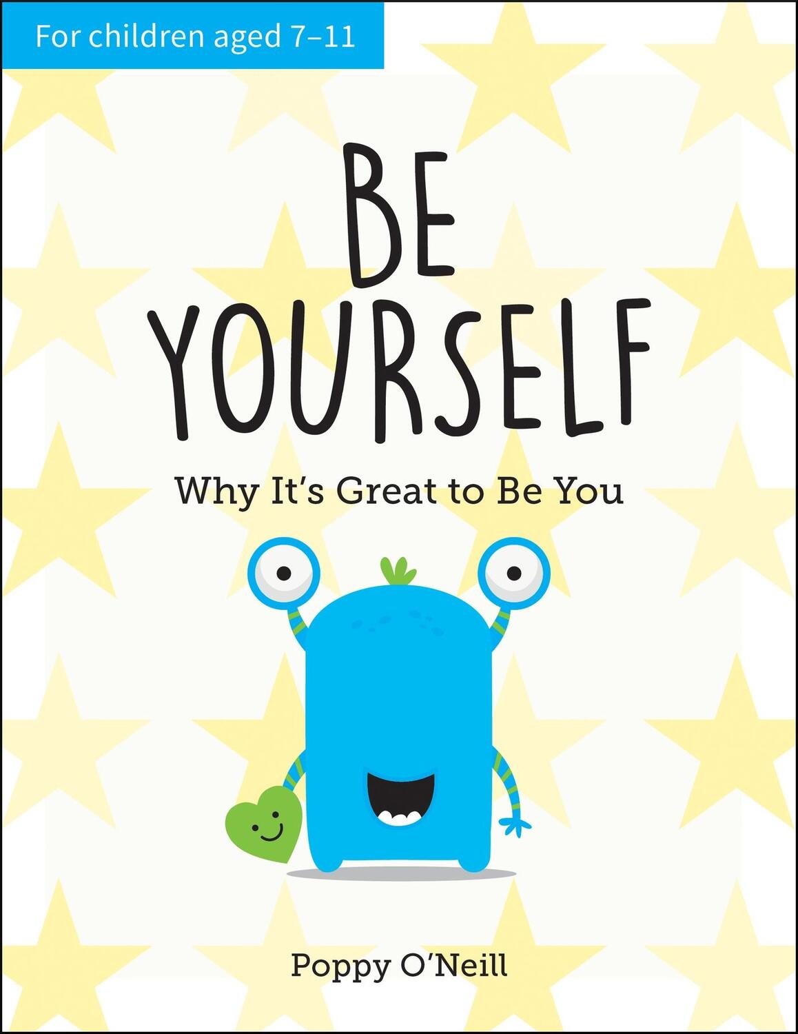 Cover: 9781787836082 | Be Yourself | Poppy O'Neill | Taschenbuch | Kartoniert / Broschiert