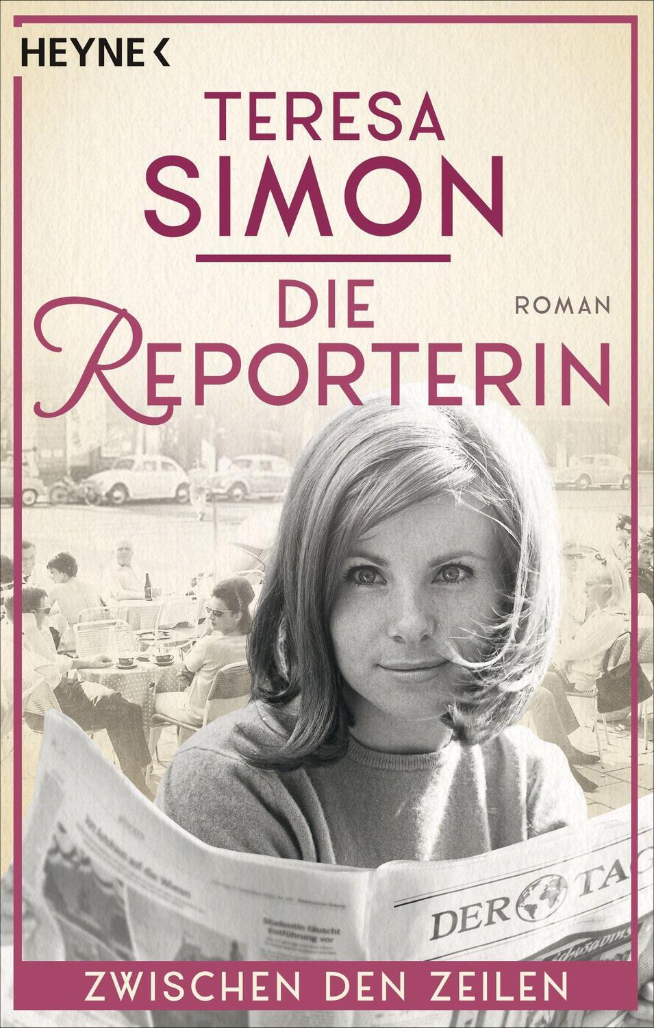 Cover: 9783453424074 | Die Reporterin - Zwischen den Zeilen | Roman | Teresa Simon | Buch