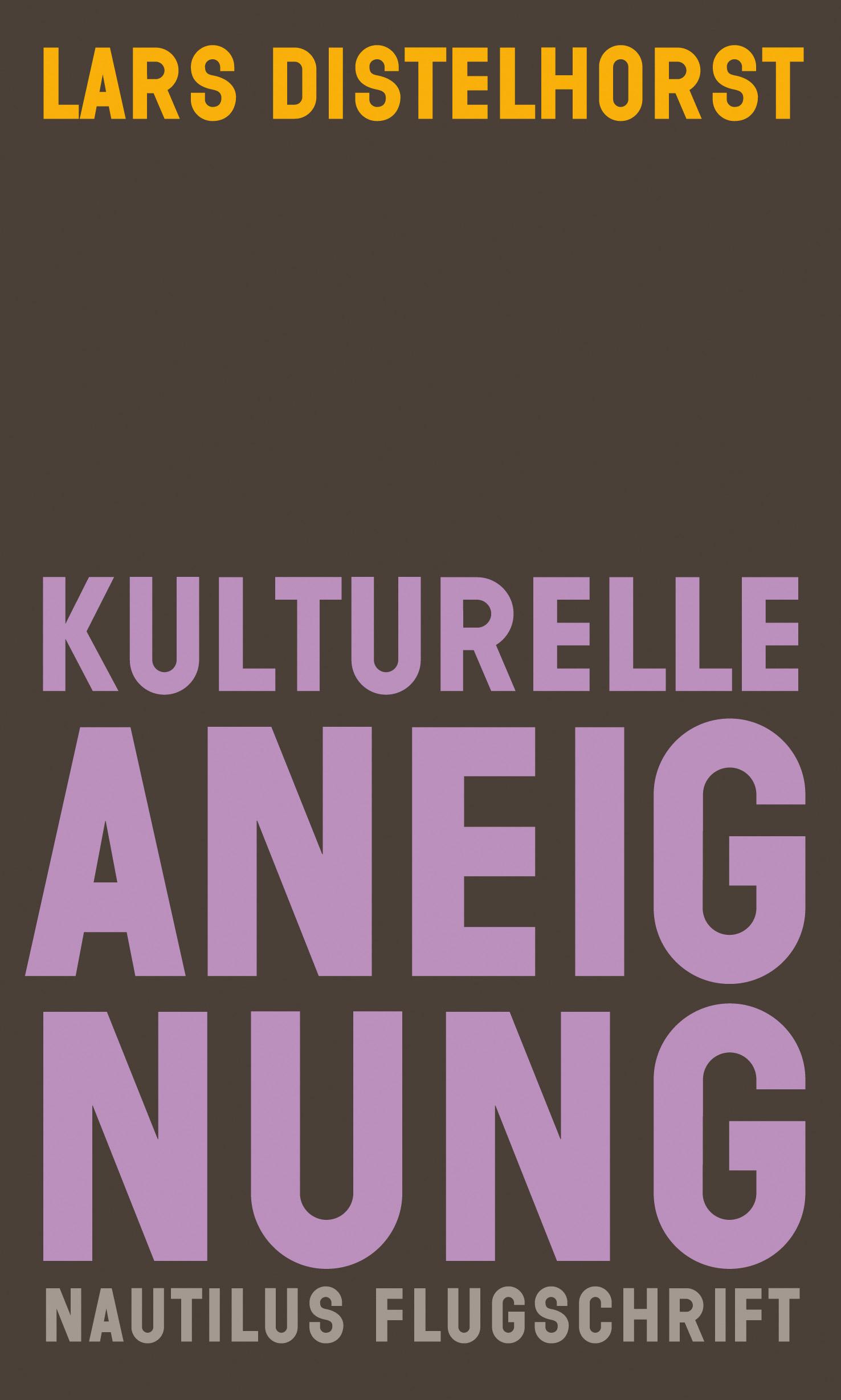 Cover: 9783960542681 | Kulturelle Aneignung | Lars Distelhorst | Taschenbuch | 248 S. | 2021