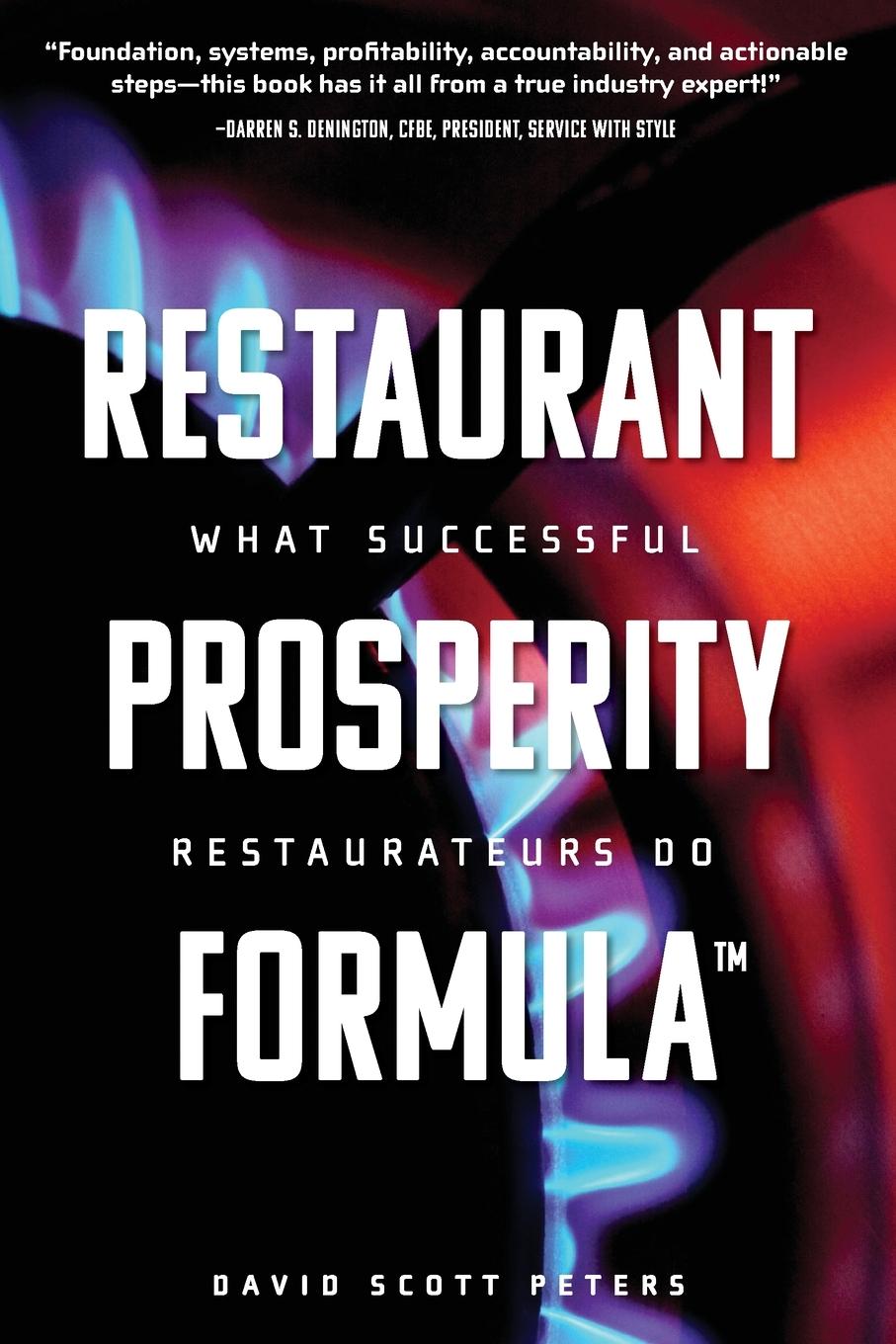 Cover: 9781642250398 | Restaurant Prosperity Formula(TM) | What Successful Restaurateurs Do