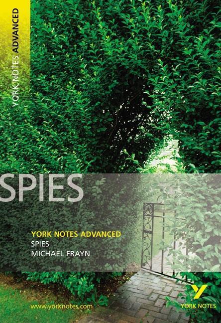 Cover: 9781405861830 | Spies: York Notes Advanced everything you need to catch up, study...