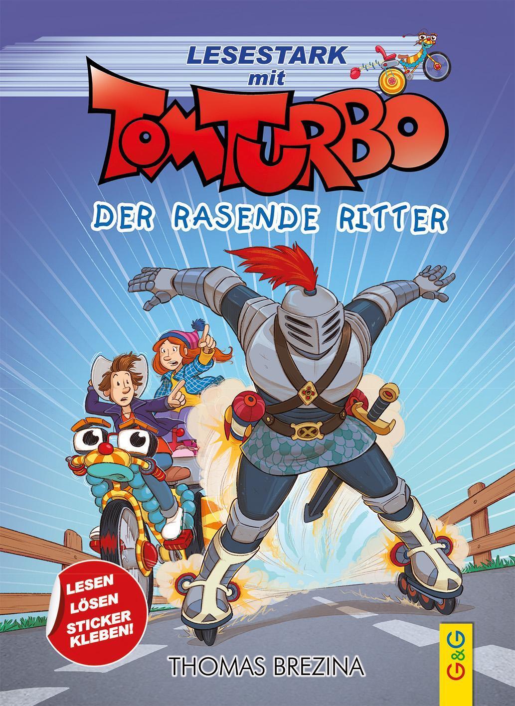 Cover: 9783707426403 | Tom Turbo - Lesestark - Der rasende Ritter | Thomas Brezina | Buch