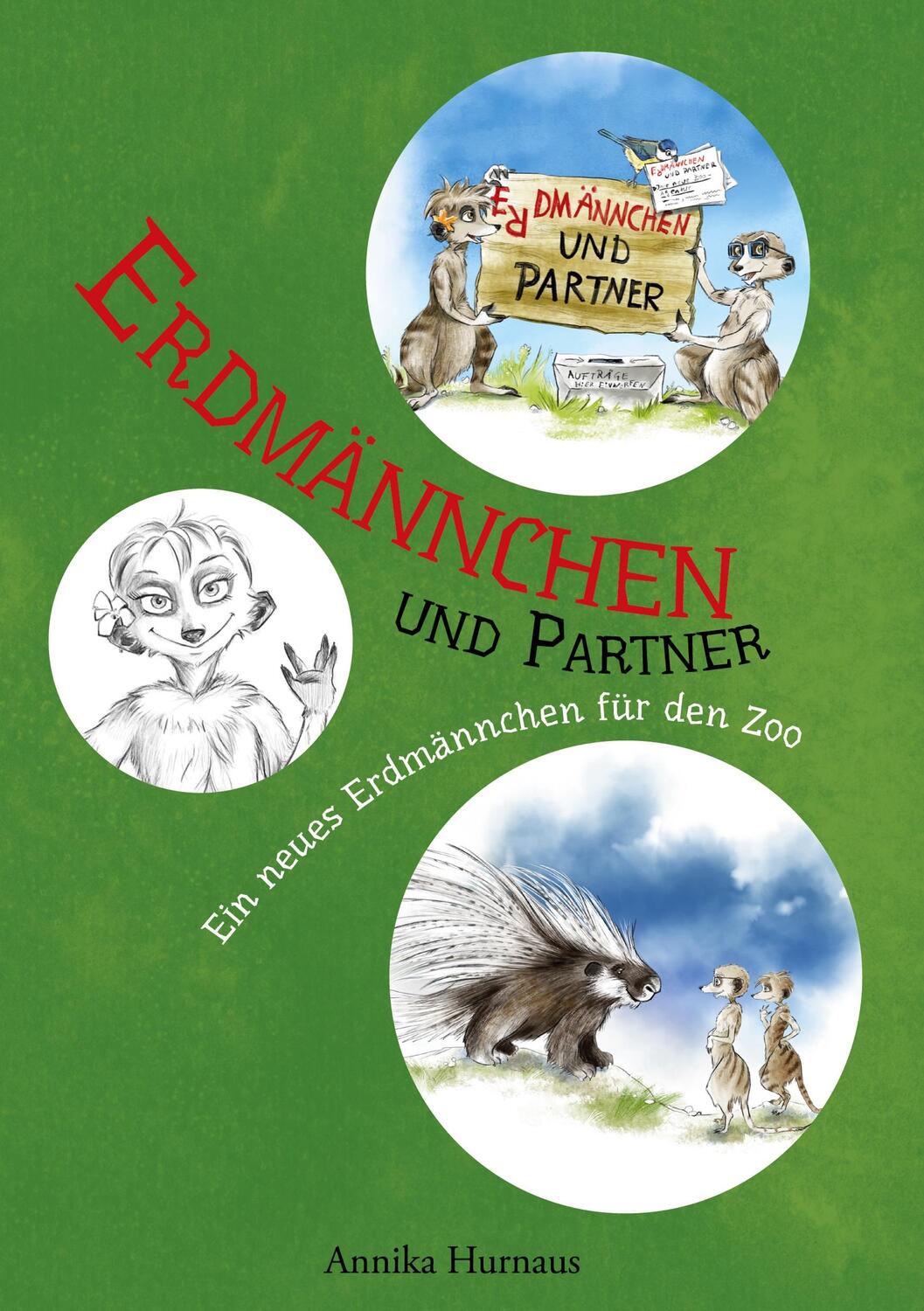 Cover: 9783754354865 | Erdmännchen und Partner | Ein neues Erdmännchen für den Zoo | Hurnaus