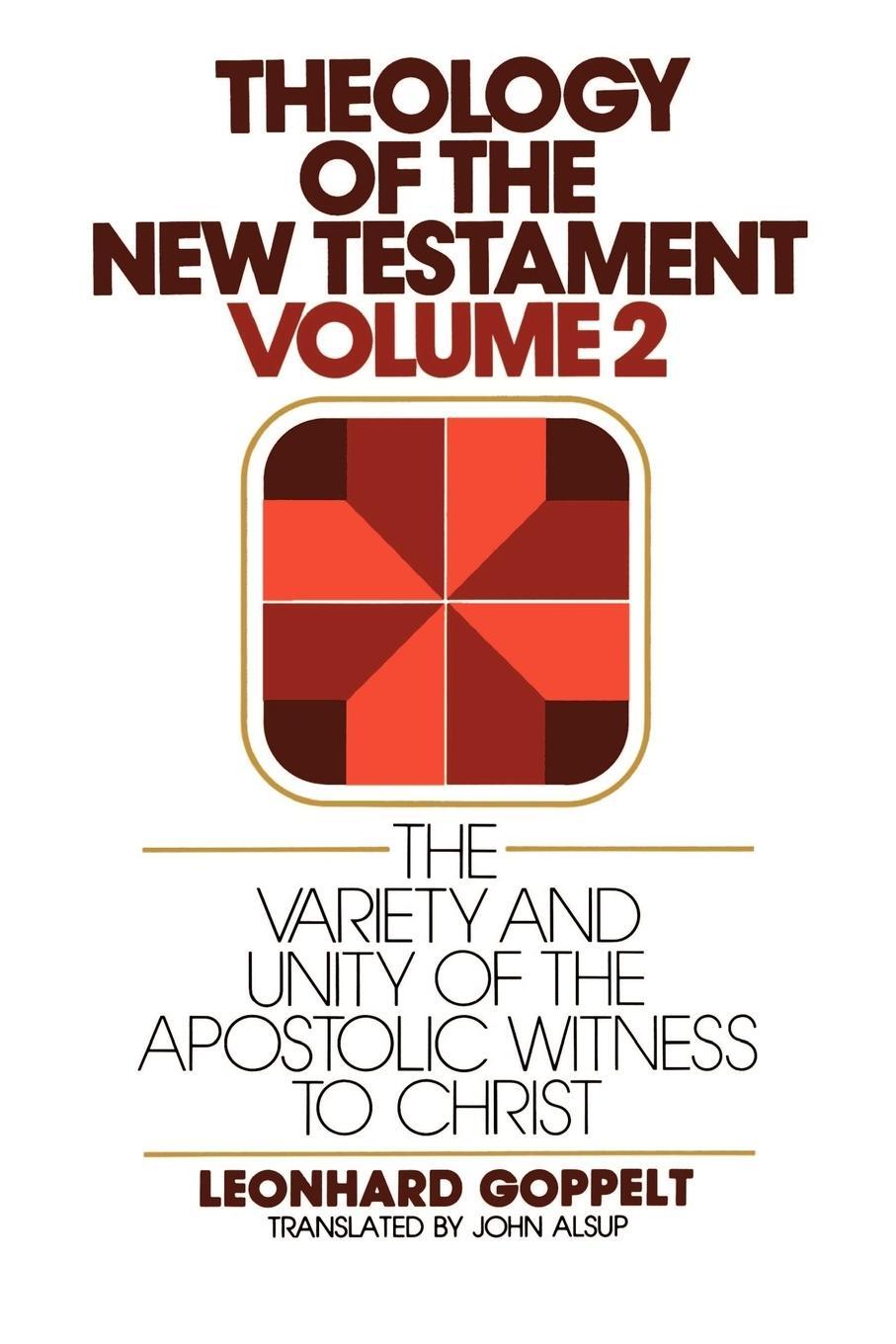 Cover: 9780802809636 | The Variety and Unity of the Apostolic Witness to Christ | Goppelt