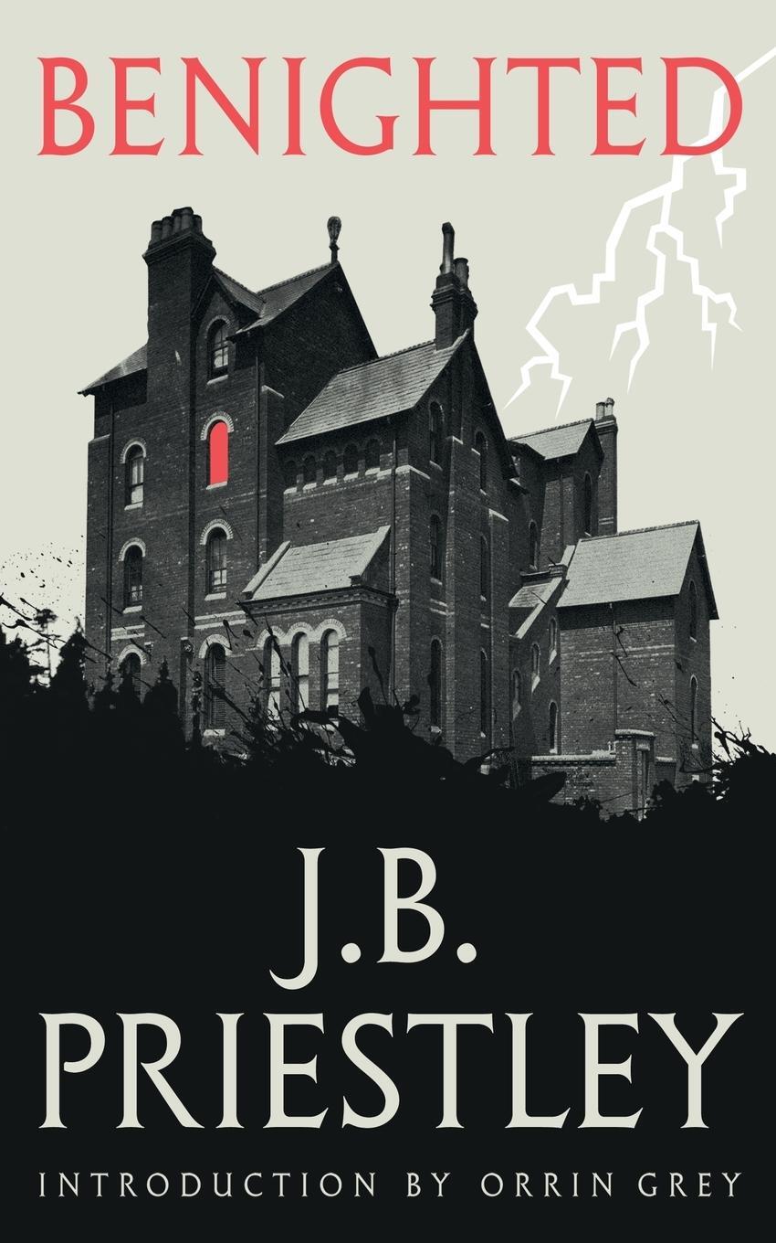 Cover: 9781948405096 | Benighted (Valancourt 20th Century Classics) | John Boynton Priestley