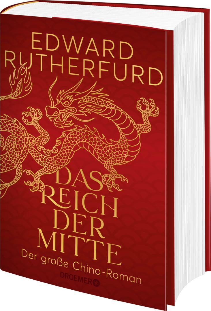 Bild: 9783426282748 | Das Reich der Mitte | Der große China-Roman | Edward Rutherfurd | Buch