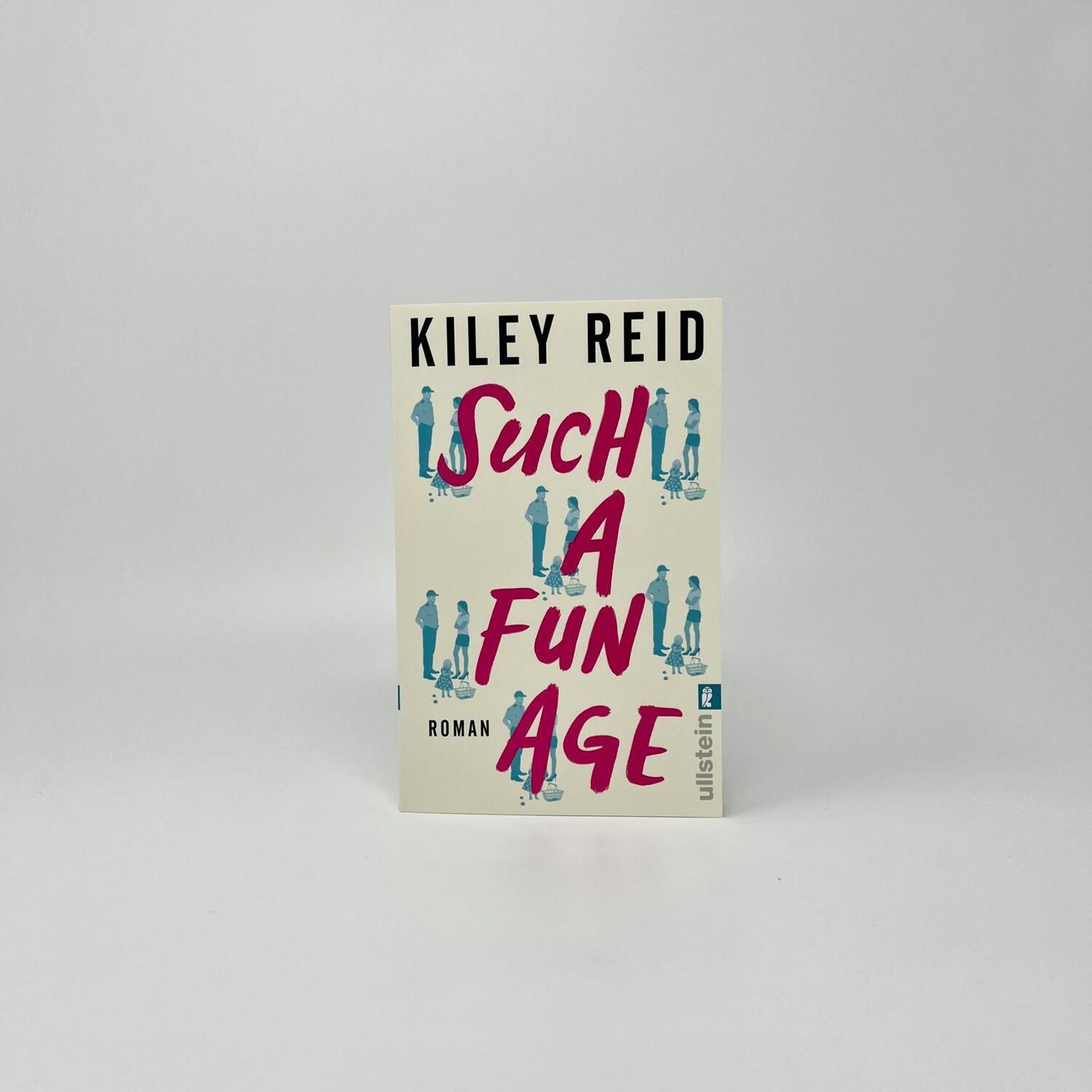 Bild: 9783548065984 | Such a Fun Age | Kiley Reid | Taschenbuch | 352 S. | Deutsch | 2022