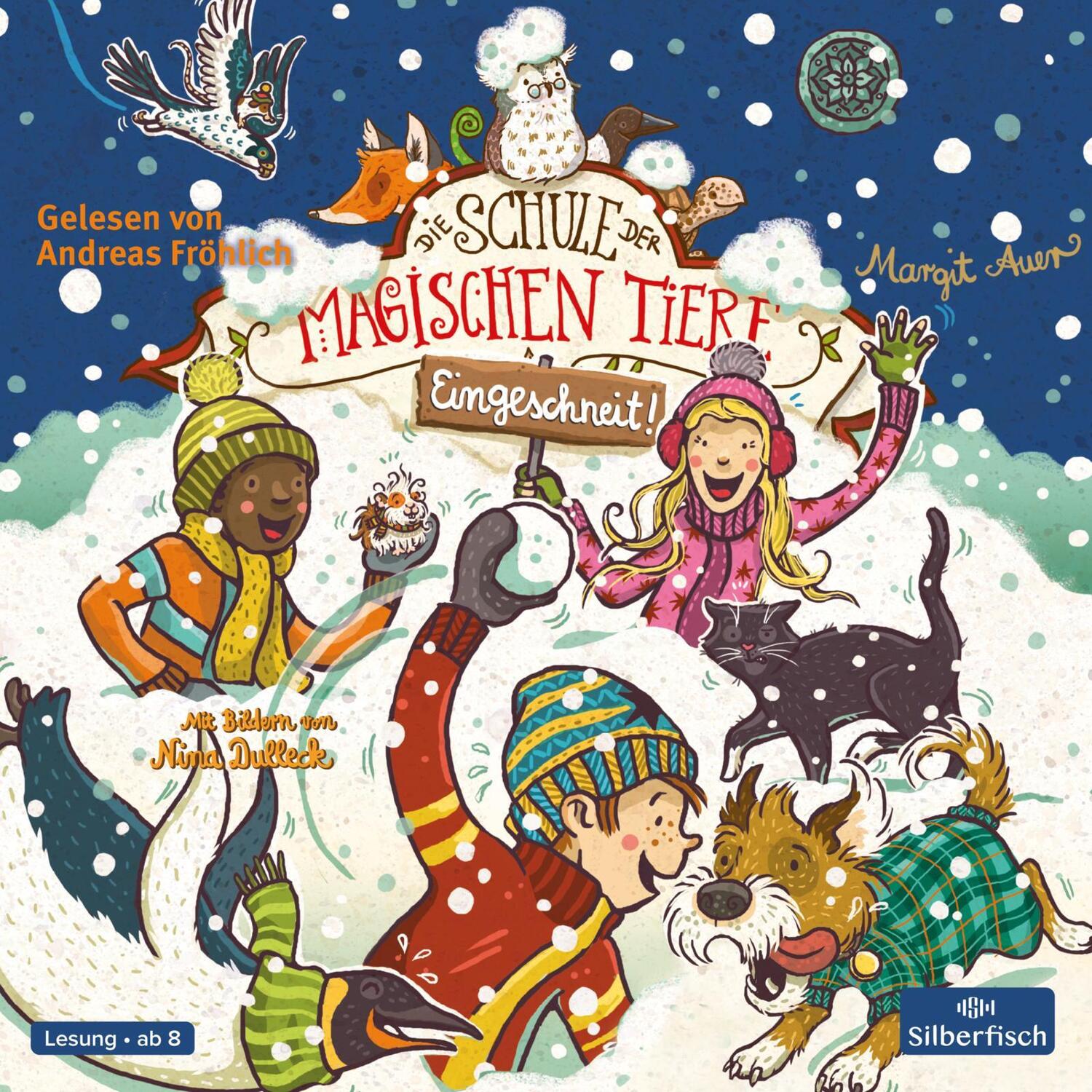 Cover: 9783745601138 | Die Schule der magischen Tiere: Eingeschneit! Ein Winterabenteuer | CD