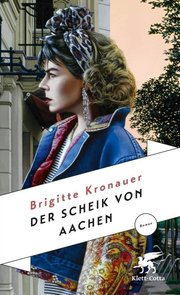 Cover: 9783608983142 | Der Scheik von Aachen | Roman | Brigitte Kronauer | Buch | Deutsch