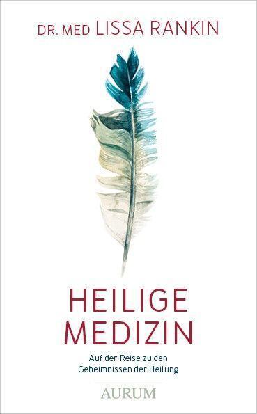 Cover: 9783958836013 | Heilige Medizin | Auf der Reise zu den Geheimnissen der Heilung | Buch