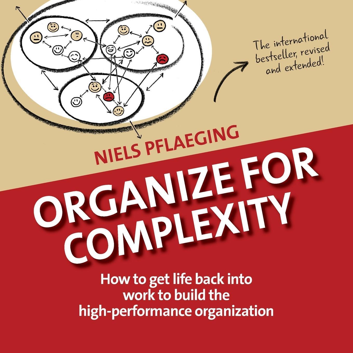 Cover: 9780991537600 | Organize for Complexity | Niels Pflaeging | Taschenbuch | Paperback