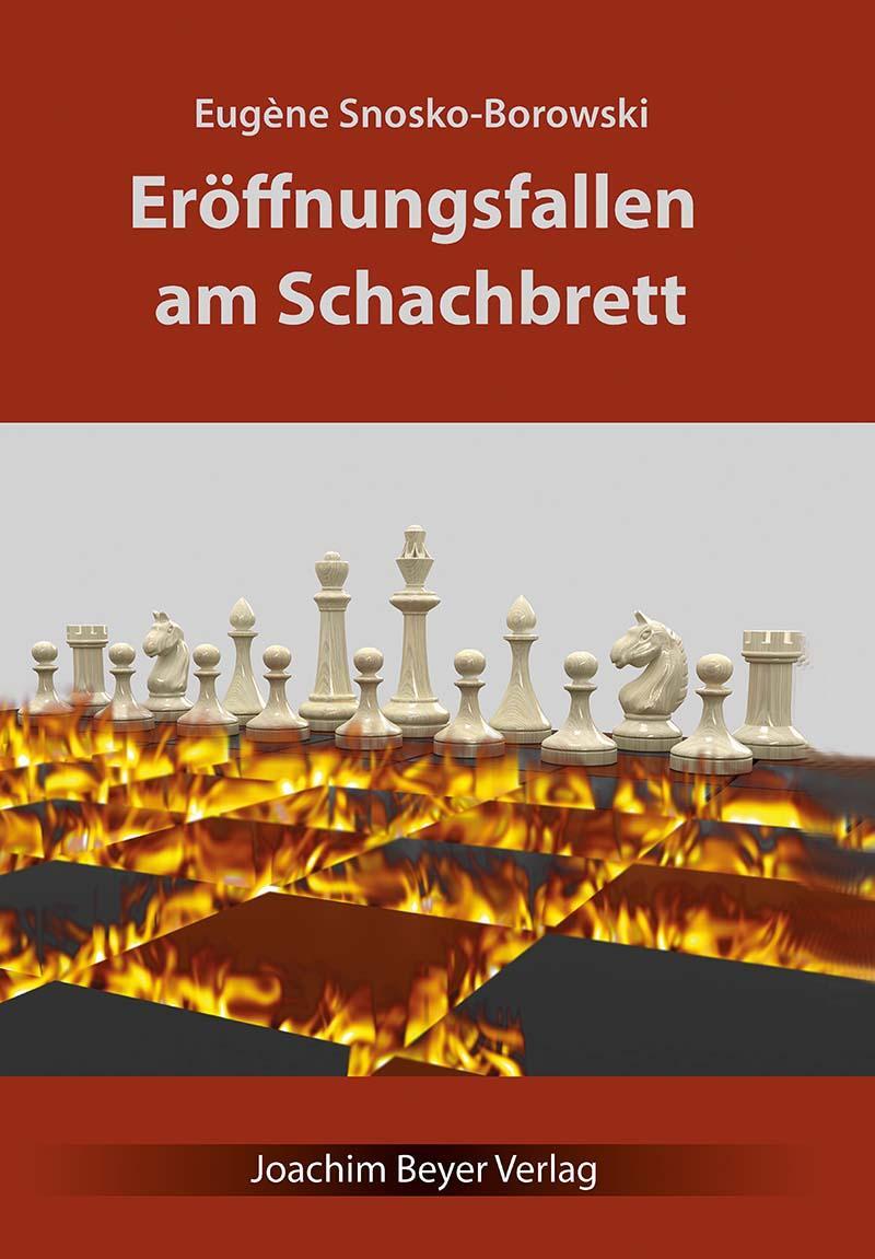 Cover: 9783959201230 | Eröffnungsfallen am Schachbrett | Eugène Snosko-Borowski | Taschenbuch