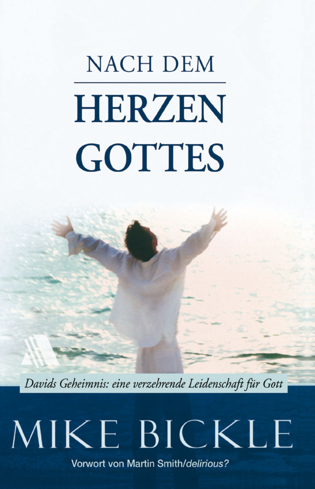 Cover: 9783935703482 | Nach dem Herzen Gottes | Mike Bickle | Taschenbuch | Deutsch | 2013