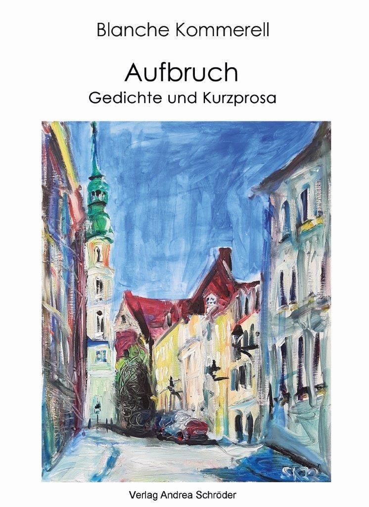 Cover: 9783986480202 | Aufbruch | Gedichte und Kurzprosa | Blanche Kommerell | Buch | Deutsch