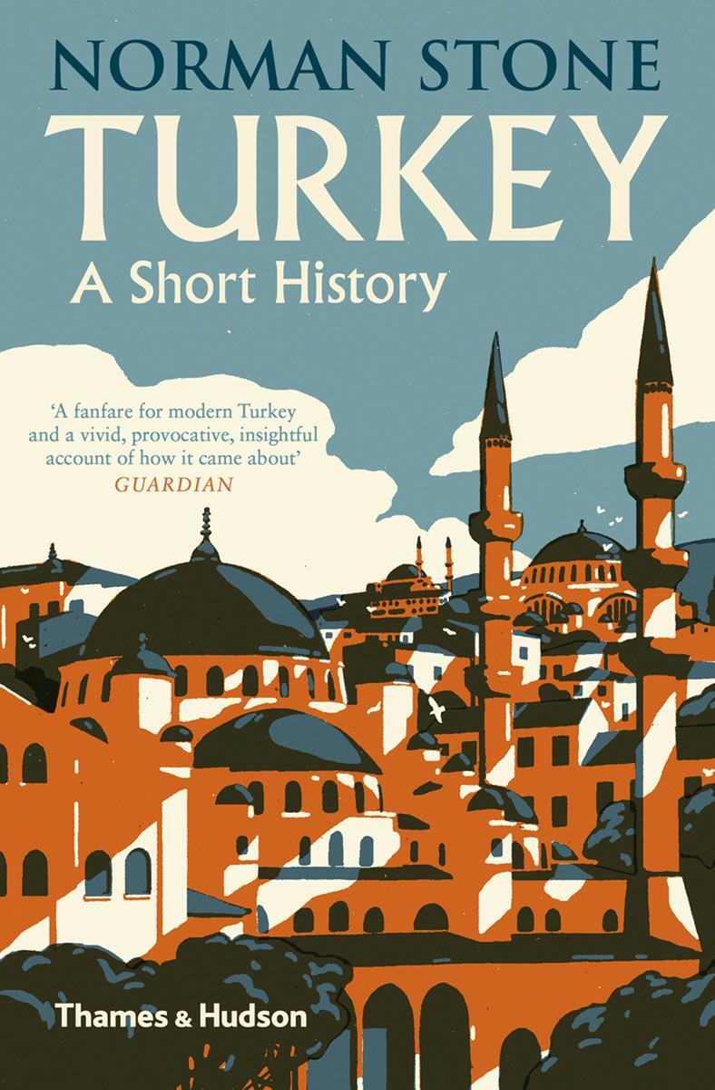 Bild: 9780500292990 | Turkey | A Short History | Norman Stone | Taschenbuch | Englisch