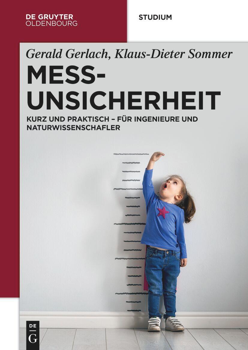 Cover: 9783110500233 | Messunsicherheit | Gerald Gerlach (u. a.) | Taschenbuch | XXVI | 2024