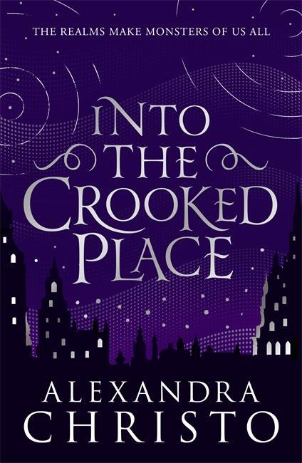 Cover: 9781471408441 | Into the Crooked Place | Alexandra Christo | Taschenbuch | Englisch