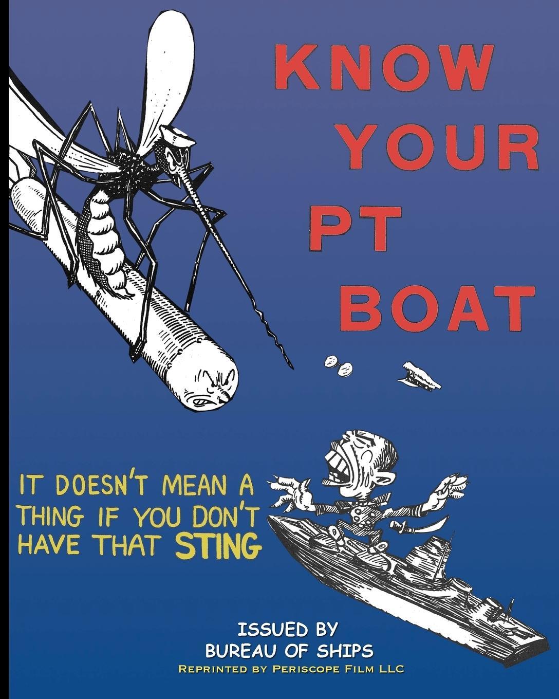 Cover: 9781935700173 | Know Your PT Boat | Bureau Of Ships | Taschenbuch | Paperback | 2010