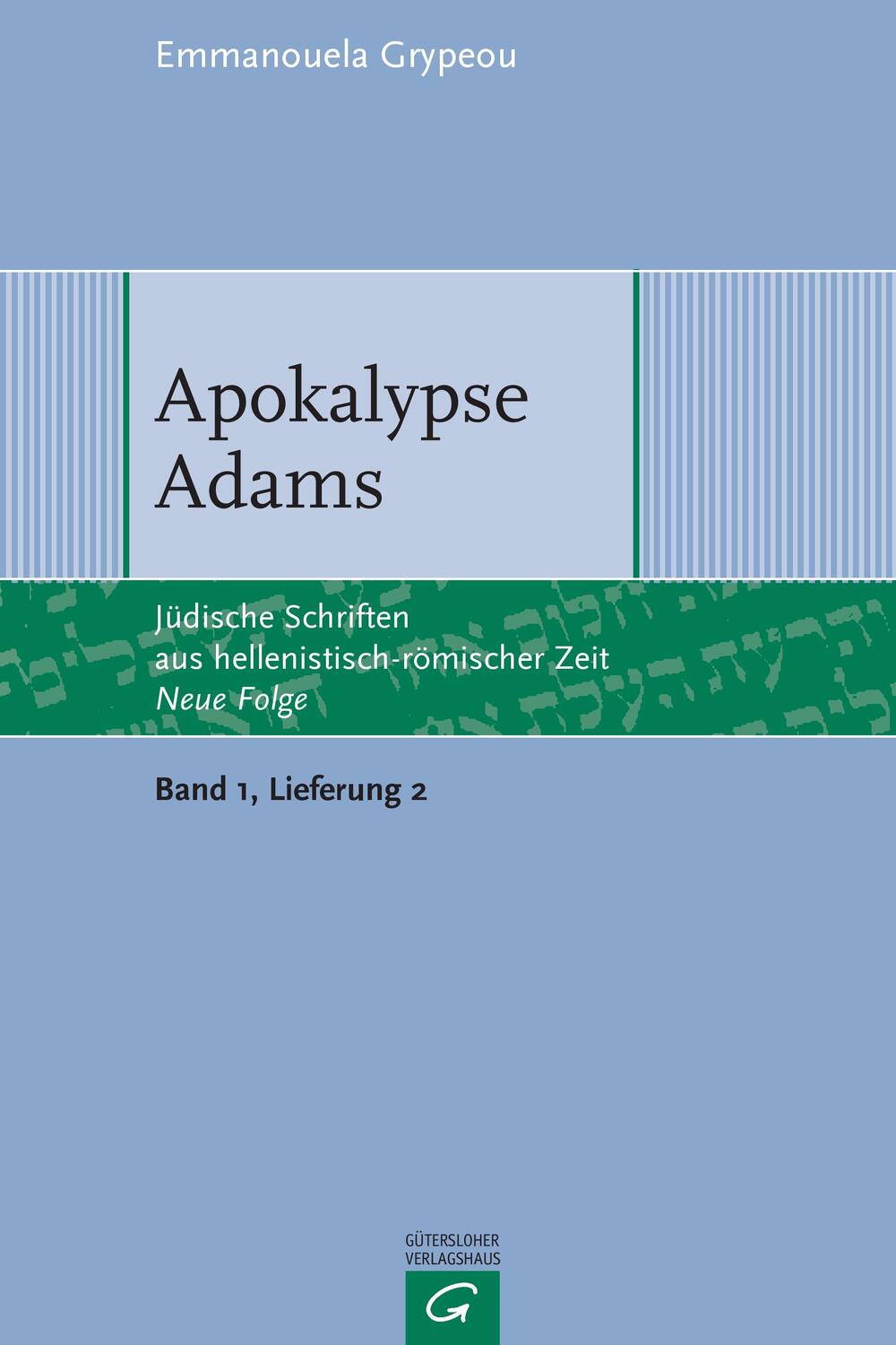 Cover: 9783579052472 | Apokalypse Adams | Emmanouela Grypeou | Taschenbuch | Paperback | 2015