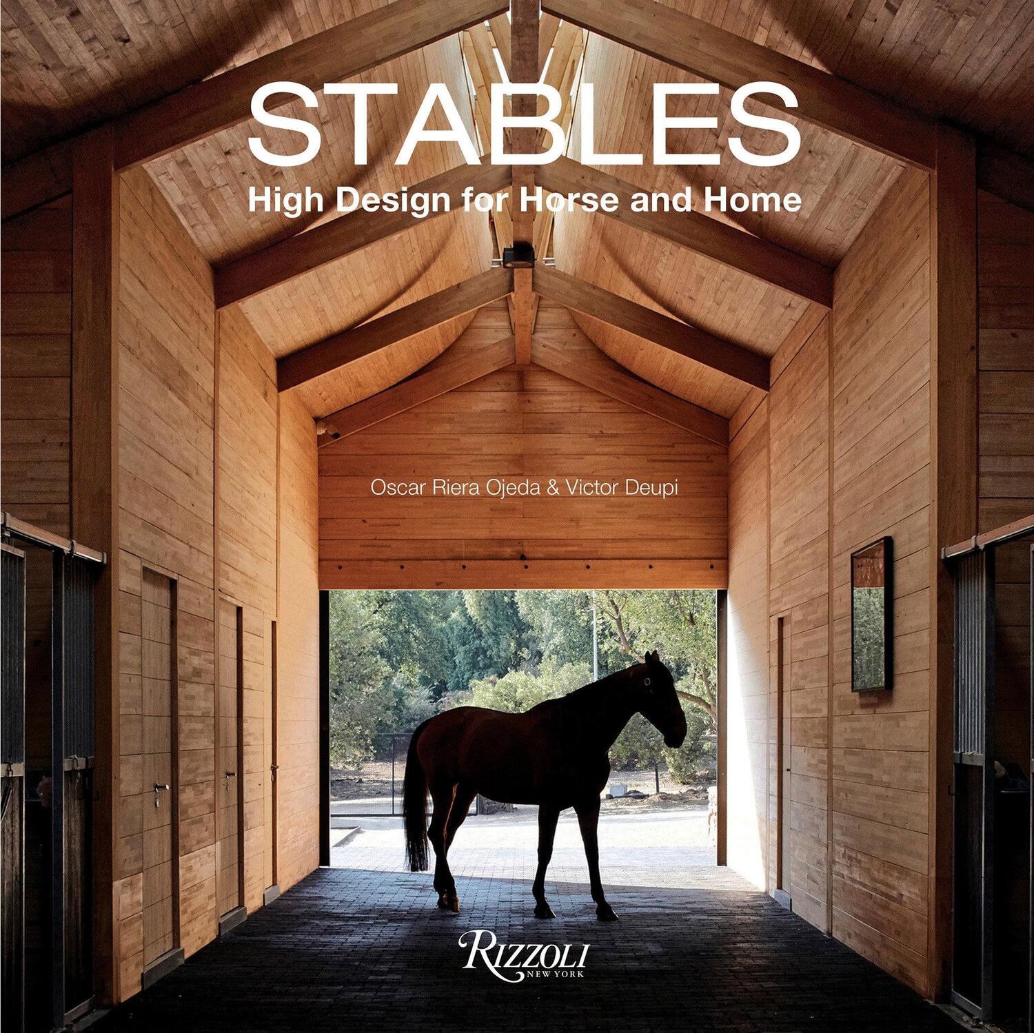 Cover: 9780847868568 | Stables: High Design for Horse and Home | Oscar Riera Ojeda (u. a.)