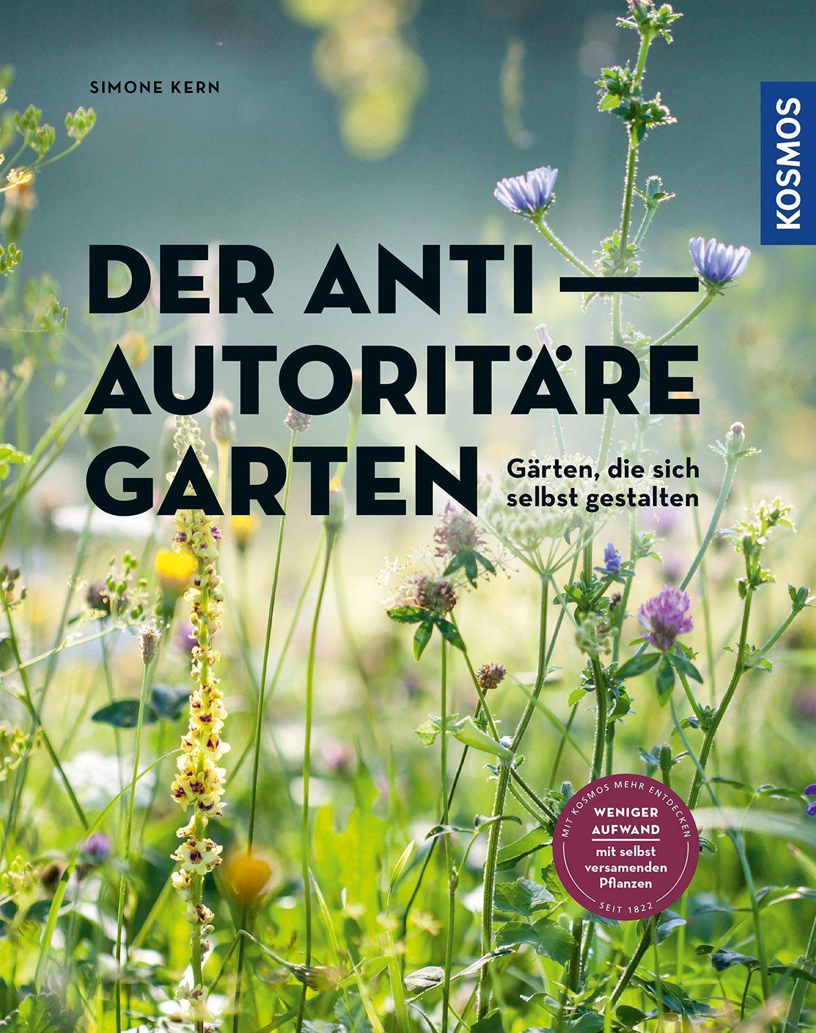 Cover: 9783440173770 | Der antiautoritäre Garten | Simone Kern | Taschenbuch | 128 S. | 2023
