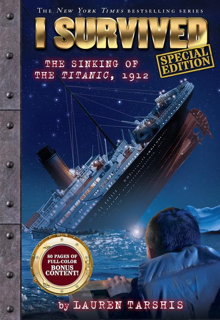 Cover: 9781546150114 | I Survived the Sinking of the Titanic, 1912 (Special Edition: I...