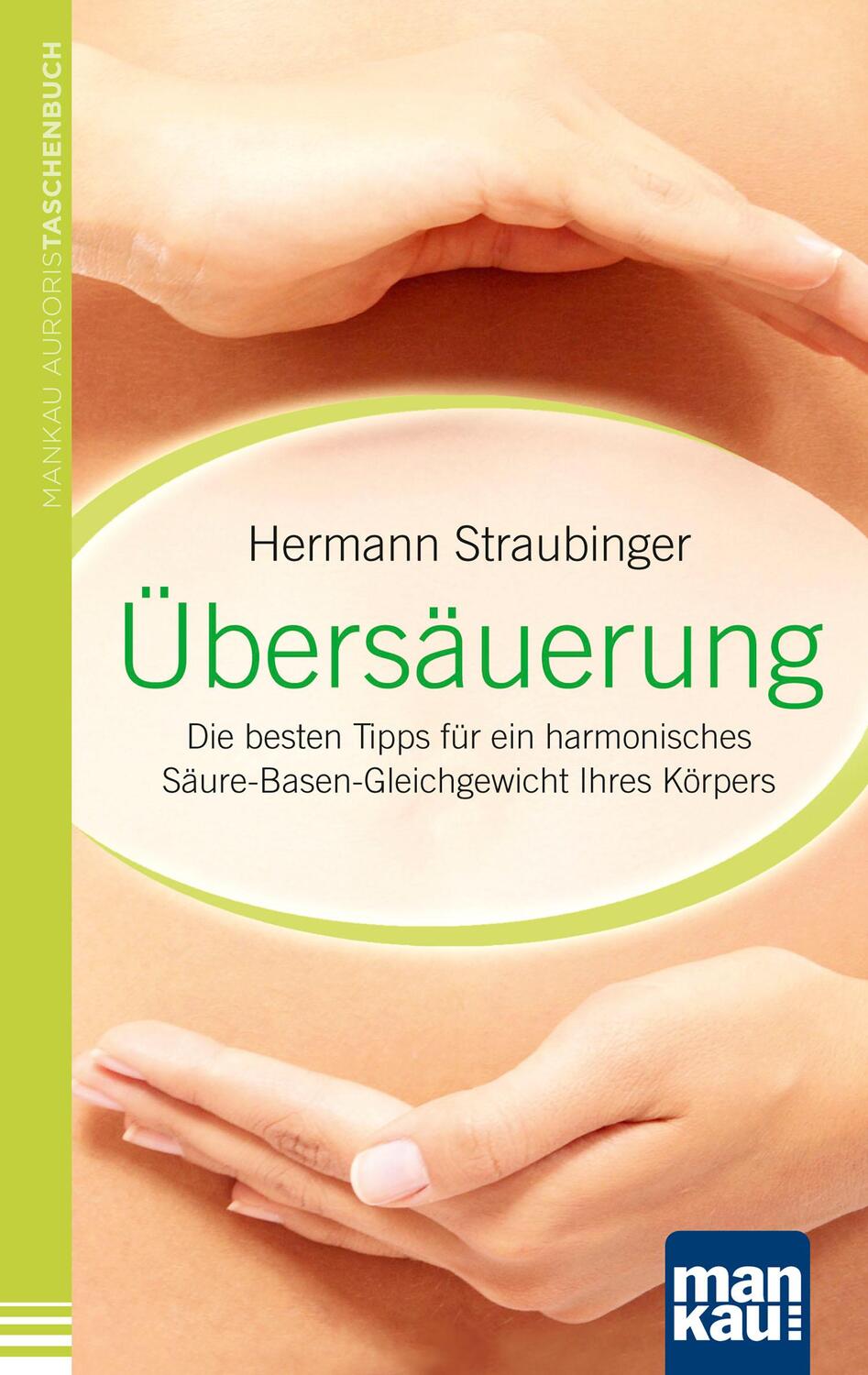 Cover: 9783863740832 | Übersäuerung | Hermann Straubinger | Taschenbuch | Deutsch | 2014