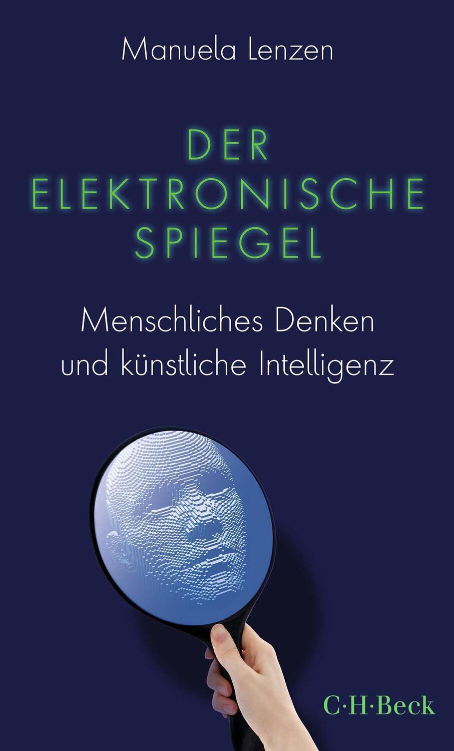 Cover: 9783406792083 | Der elektronische Spiegel | Manuela Lenzen | Taschenbuch | Deutsch