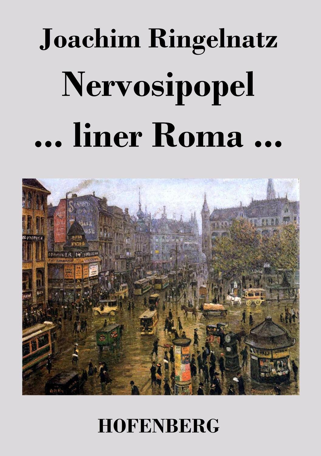 Cover: 9783843037891 | Nervosipopel / ... liner Roma ... | Joachim Ringelnatz | Taschenbuch
