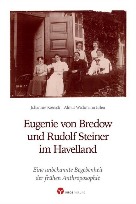 Cover: 9783957790620 | Eugenie von Bredow und Rudolf Steiner im Havelland | Kiersch (u. a.)