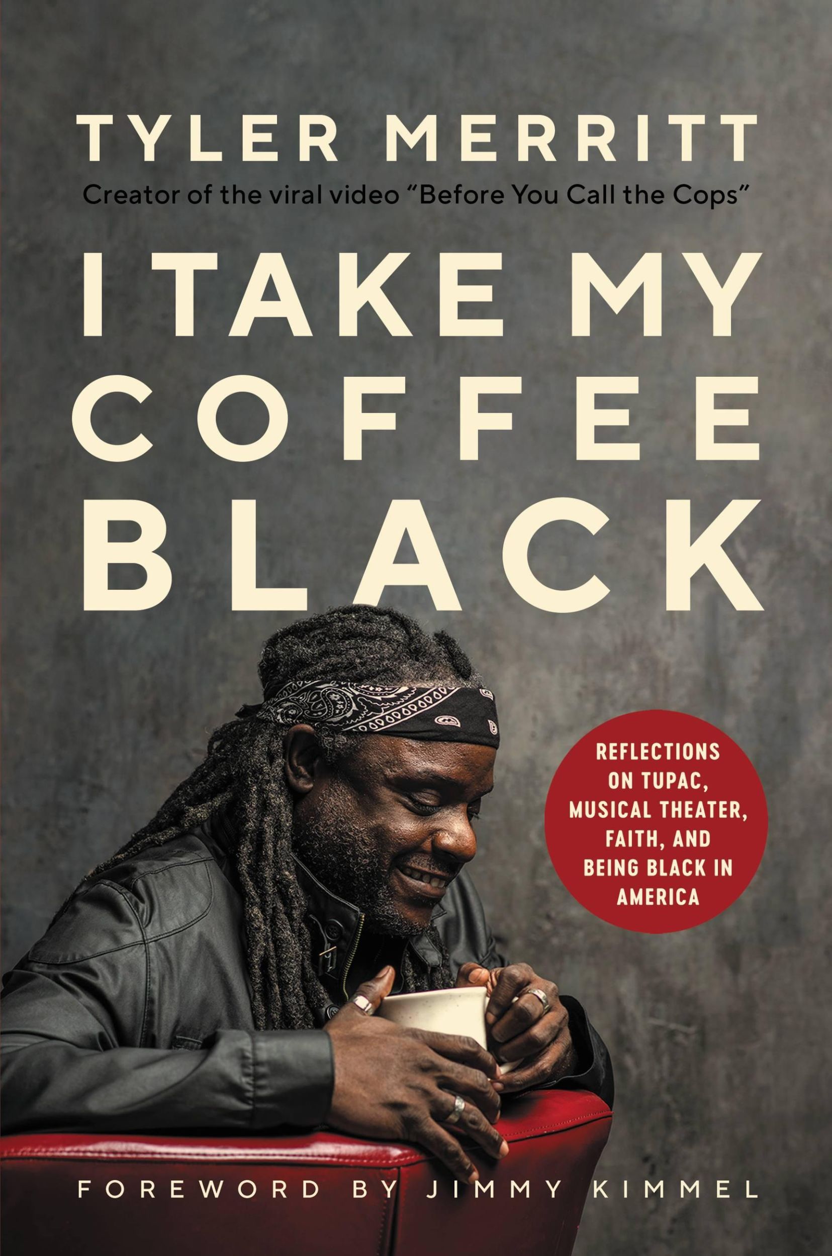 Cover: 9781546029410 | I Take My Coffee Black | Tyler Merritt | Buch | Gebunden | Englisch