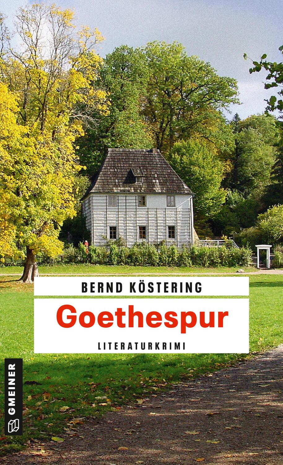 Cover: 9783839223987 | Goethespur | Literaturkrimi | Bernd Köstering | Taschenbuch | 248 S.