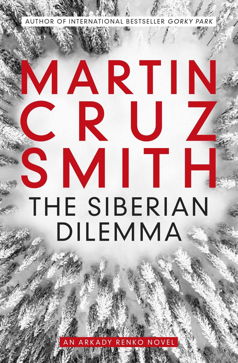 Cover: 9781849838207 | The Siberian Dilemma | Martin Cruz Smith | Taschenbuch | Englisch