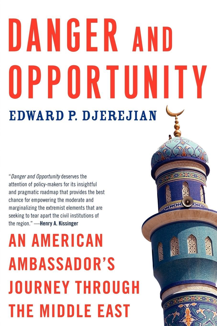 Cover: 9781439114124 | Danger and Opportunity | Edward Djerejian | Taschenbuch | Paperback