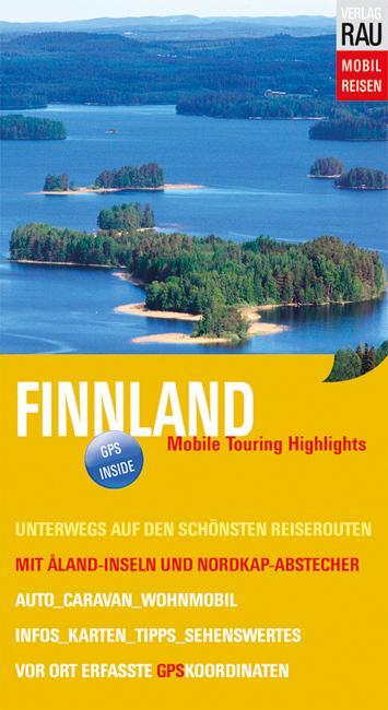 Cover: 9783926145505 | Finnland mit Aaland-Inseln | Werner Rau | Taschenbuch | Deutsch | 2013